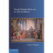 Young Thomas More and the Arts of Liberty