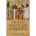 Sacred Mysticism of Egypt