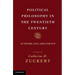 Political Philosophy in the Twentieth Century: Authors and Arguments