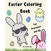 Easter Coloring Book: For Preteens and up