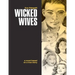 The Wicked Wives
