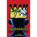 Mandragora: King of India