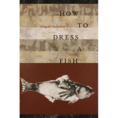 How to Dress a Fish