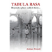 Tabula Rasa: Beyond a Place Called There...