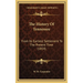 The History Of Tennessee: From Its Earliest Settlement To The Present Time (1854)