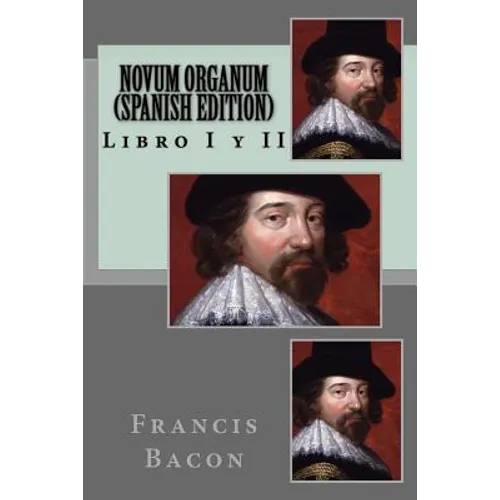 NOVUM ORGANUM (Spanish Edition)