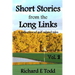Short Stories from the Long Links: A Collection of Golf Related Tales