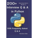 200+ Interview Q & A in Python: 99% Frequently Asked Interview Q & A