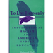 To Live Heroically: Institutional Racism and American Indian Education