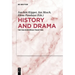 History and Drama: The Pan-European Tradition
