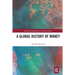 A Global History of Money