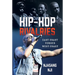 Hip-Hop Rivalries: East Coast Versus West Coast