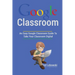 Google Classroom: An Easy Google Classroom Guide To Take Your Classroom Digital