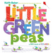 Little Green Peas: A Big Book of Colors