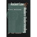 Ancient Law and Modern Understanding: At the Edges