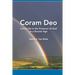 Coram Deo: Living Life in the Presence of God in a Secular Age