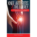 Knee Arthritis &The Elderly: A Comprehensive Guide to Diagnosis, Treatment, and Management
