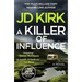 A Killer of Influence
