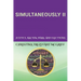 Simultaneously II