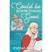 Could Be Something Good: A Small Town Romance