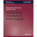 Ontology-Based Interpretation of Natural Language