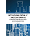 Internationalisation of Chinese Enterprises: A Comparative Study of Cross-border Mergers and Acquisitions
