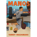 Manos / Hands