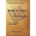 Words of Victory...the Prevailing Word