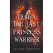 Tasha The Last Princess Warrior