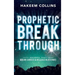 Prophetic Breakthrough: Decrees that Break Curses and Release Blessings