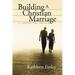 Building a Christian Marriage