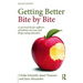 Getting Better Bite by Bite: A Survival Kit for Sufferers of Bulimia Nervosa and Binge Eating Disorders