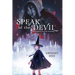 Speak of the Devil: A Witchy Graphic Novel
