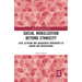 Social Mobilization Beyond Ethnicity: Civic Activism and Grassroots Movements in Bosnia and Herzegovina