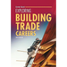 Exploring Building Trade Careers