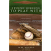 I Found Someone to Play With: Biography: Larry LeGrande, The Last Member of the Satchel Paige All-Stars
