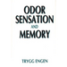 Odor Sensation and Memory