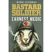 Bastard Soldier, Earnest Medic