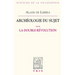 Archeologie Du Sujet: III.1 La Double Revolution