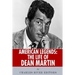 American Legends: The Life of Dean Martin