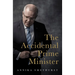 The Accidental Prime Minister