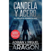 Candela y acero: Un thriller de asesinos en serie