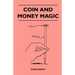 Coin And Money Magic