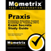 Praxis Elementary Education: Content Knowledge for Teaching (7811) Exam Secrets Study Guide: Praxis Test Review for the Praxis Subject Assessments