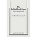 The Robin Hood Caper