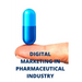 Digital Marketing in Pharmaceutical Industry: Pharma Digital Marketing