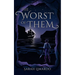 The Worst of Them