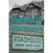 Alaskan Roadhouses: Shelter, Meals and Lodging Along Alaska's Early Roads and Trails