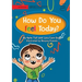 How Do You Feel Today?