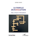 La famille en révolution: Sexe, amours et déceptions